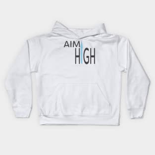 Aim High Arrow up Kids Hoodie